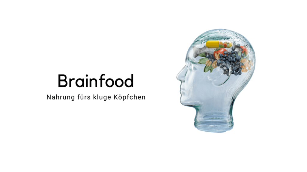 Brainfood auf deiner Gesundheits-Seite